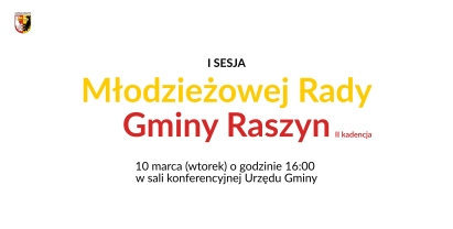 I sesja Młodzieżowej Rady Gminy Raszyn