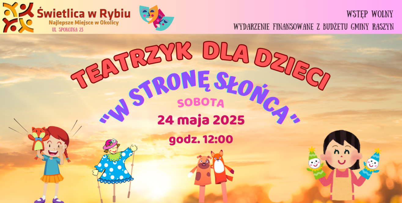 Teatrzyk dla dzieci – W stronę slonca