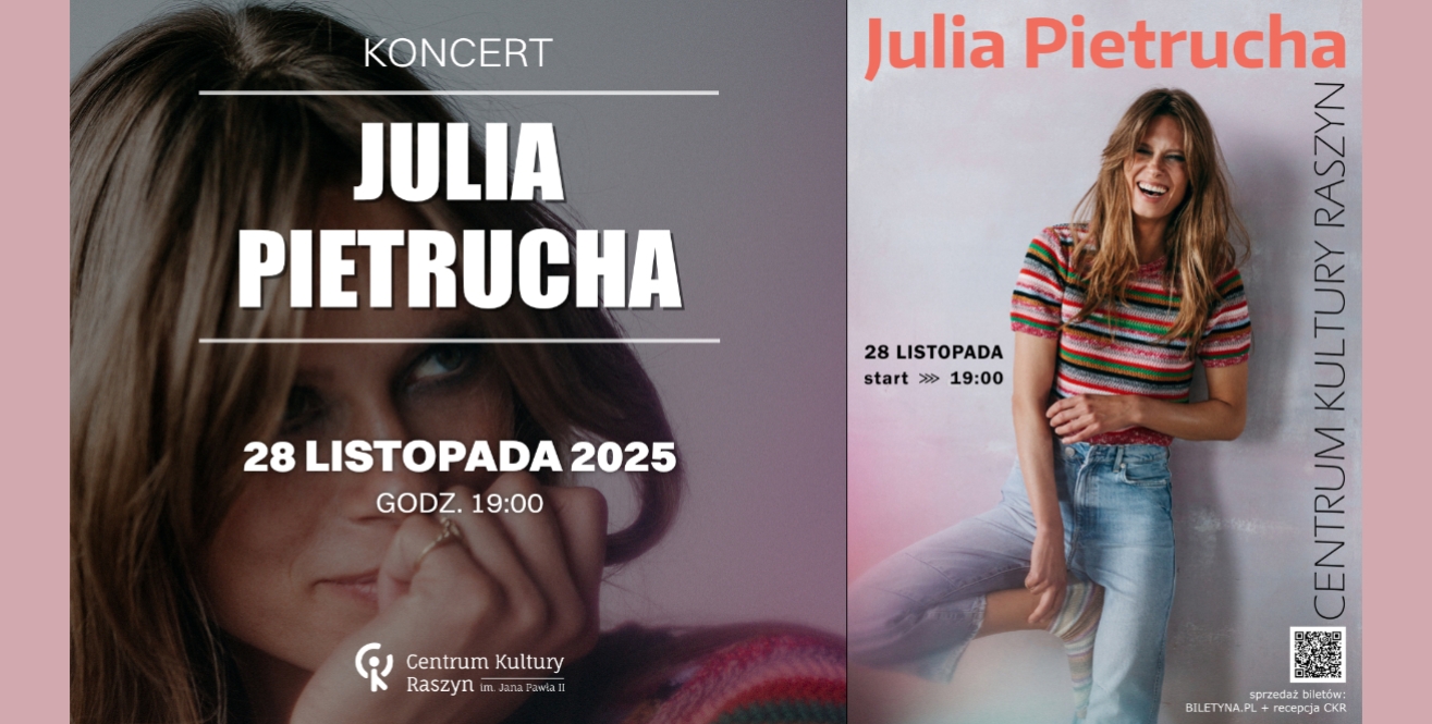 Centrum Kultury Raszyn zaprasza na koncert Julii Pietruchy