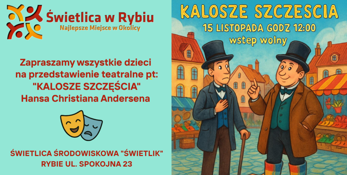 Spektakl teatralny „Kalosze szczęścia” w Świetlicy Środowiskowej „Świetlik”
