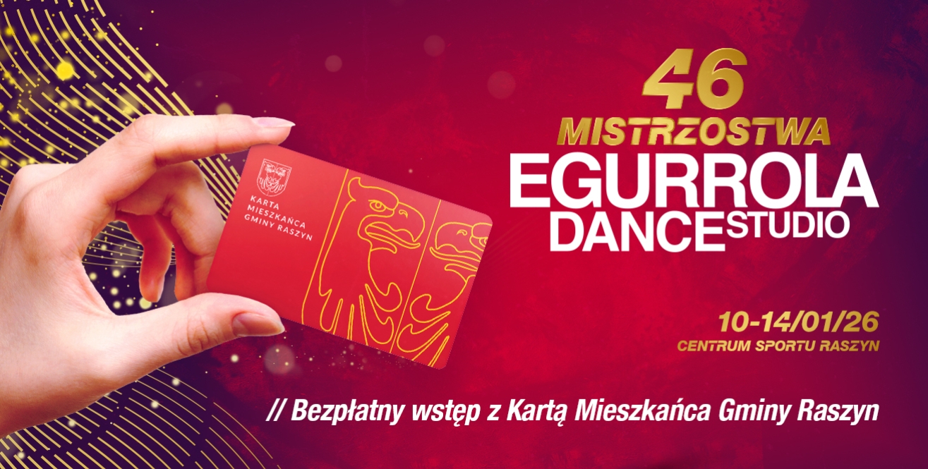 46. Mistrzostwa Egurrola Dance Studio w Raszynie