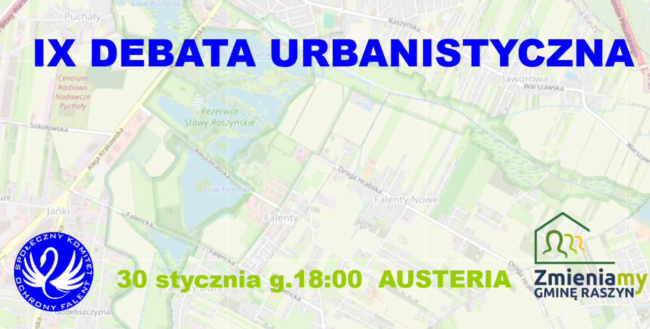 IX Raszyńska Debata Urbanistyczna już 30 stycznia w Austerii