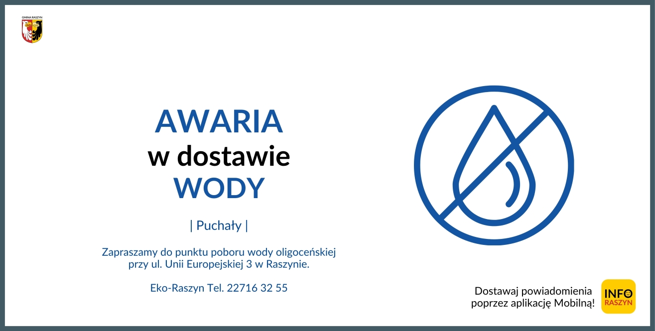 AWARIA W DOSTAWIE WODY - PUCHAŁY