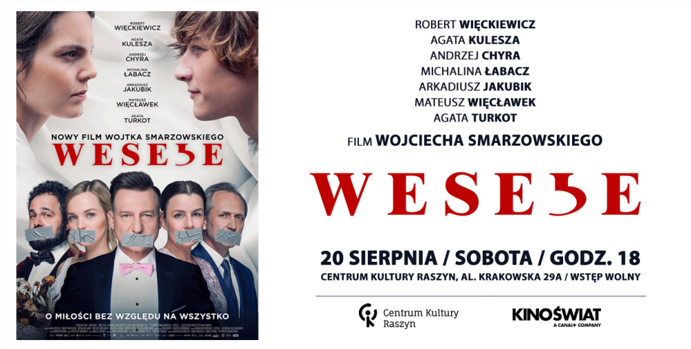 Plakat: Kino CKR - Film Wesele, 20 sierpnia godz. 18