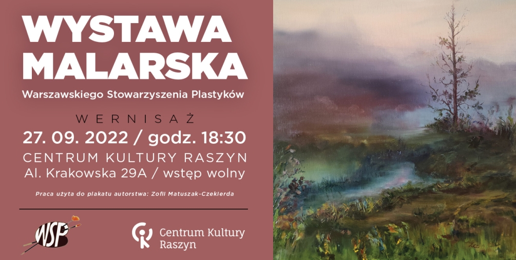 wernisaż wystawy malarstwa Warszawskiego Stowarzyszenia Plastyków "Pejzaż" 