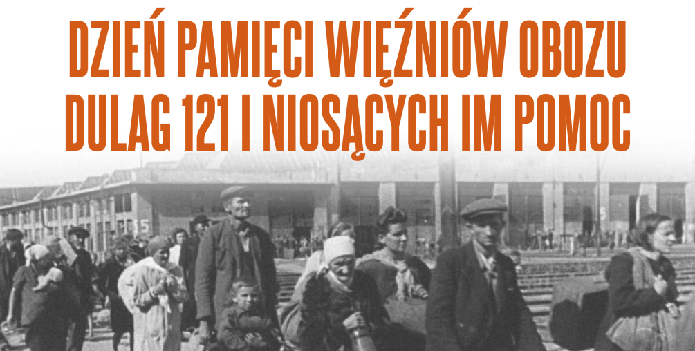 Plakat: Obchody dnia pamięci więźniów obozu Dulag 121 i niosących im pomoc