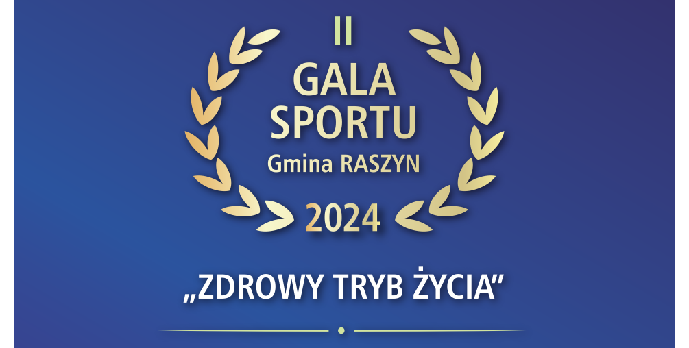 Plakat: II Gala Sportu "ZDROWY TRYB ŻYCIA"