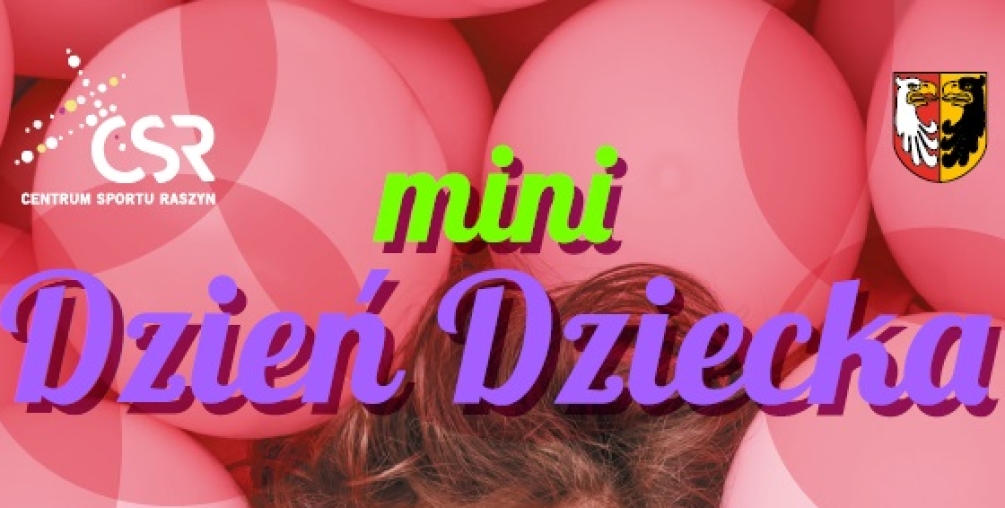 Mini Dzień Dziecka! 