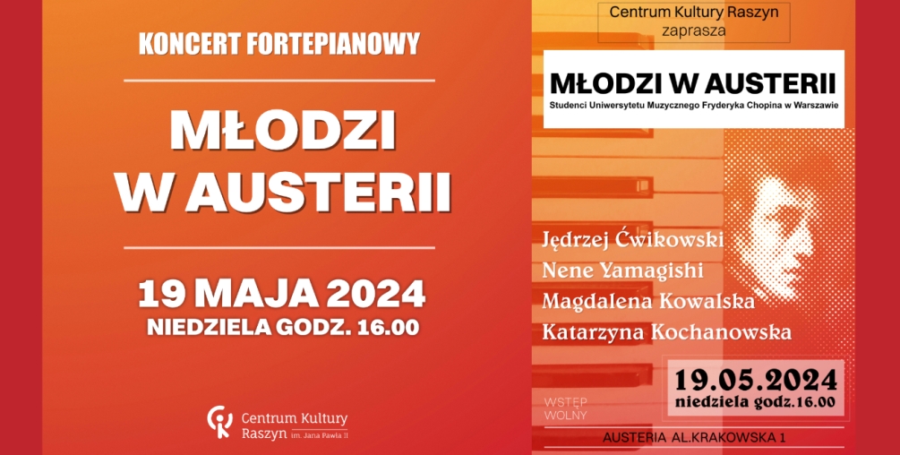 Młodzi w Austerii - Koncert Studentów Uniwersytetu Muzycznego Fryderyka Chopina w Warszawie