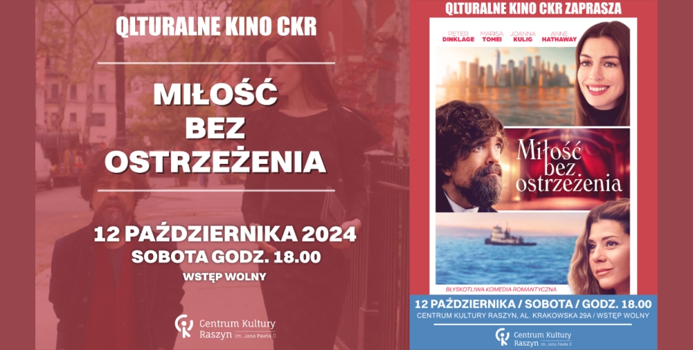 Centrum Kultury Raszyn zaprasza na film pt. Miłość bez ostrzeżenia