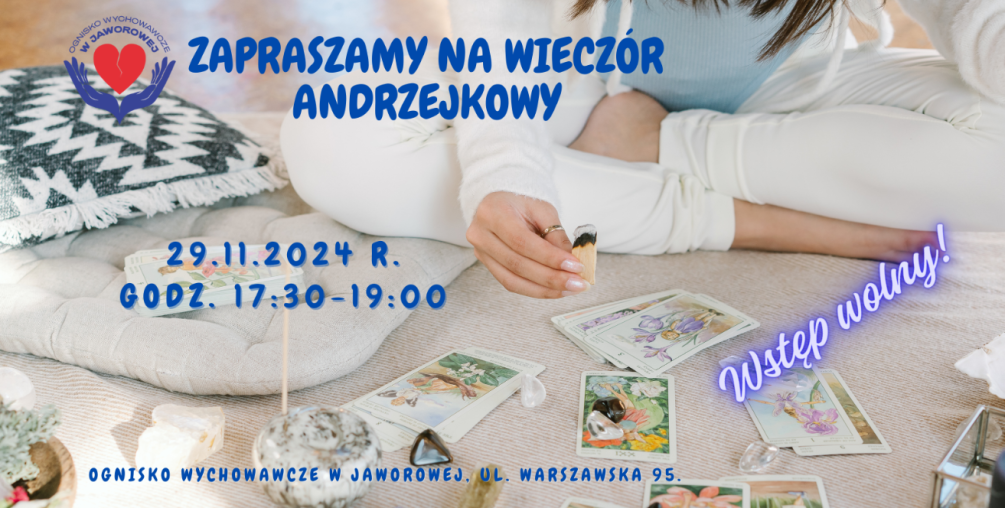 Wieczór Andrzejkowy z Ogniskiem Wychowawczym w Jaworowej 