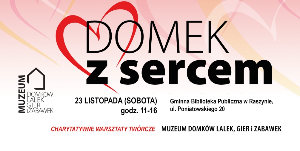 Domek z sercem: Warsztaty