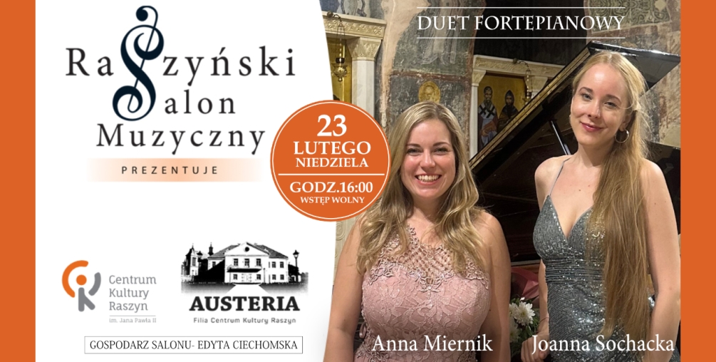 Koncert duetu fortepianowego w ramach cyklu "Raszyński Salon Muzyczny"