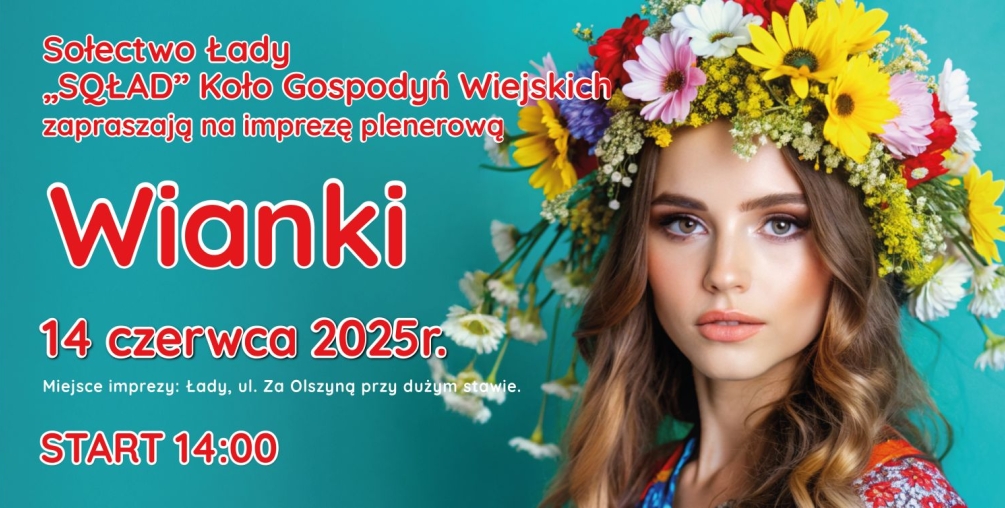WIANKI 2025 – Rodzinne święto w Ładach