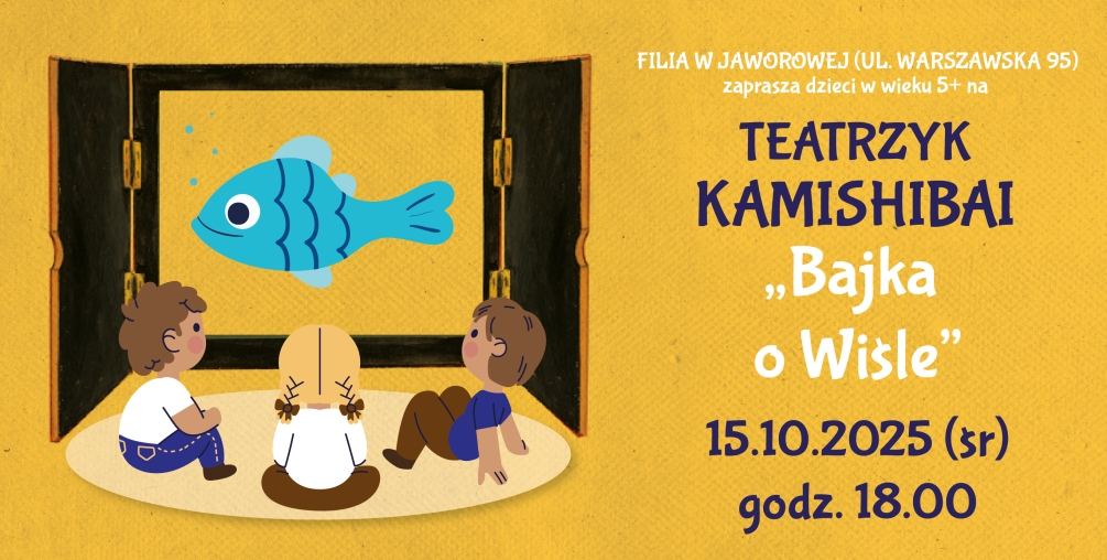 TEATRZYK KAMISHIBAI W JAWOROWEJ
