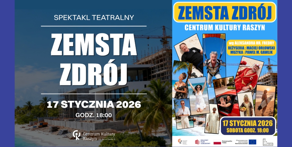 „Zemsta-Zdrój” – klasyka po liftingu