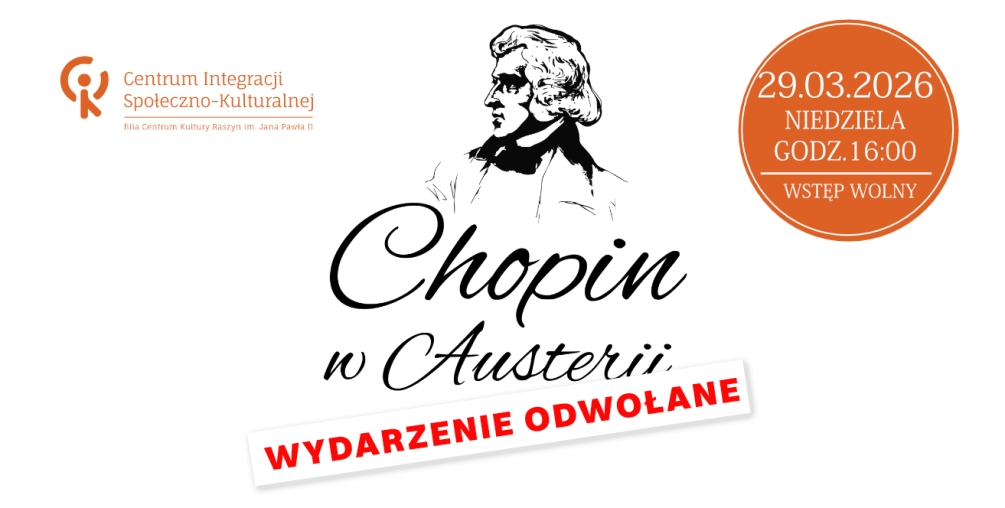 Koncert Chopin w Austerii - odwołany
