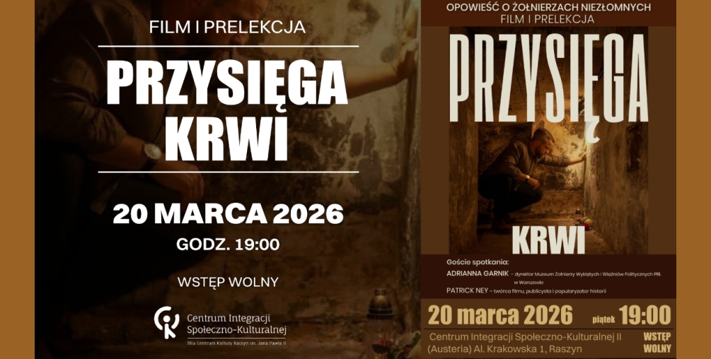 Spotkanie pt. „PRZYSIĘGA KRWI”