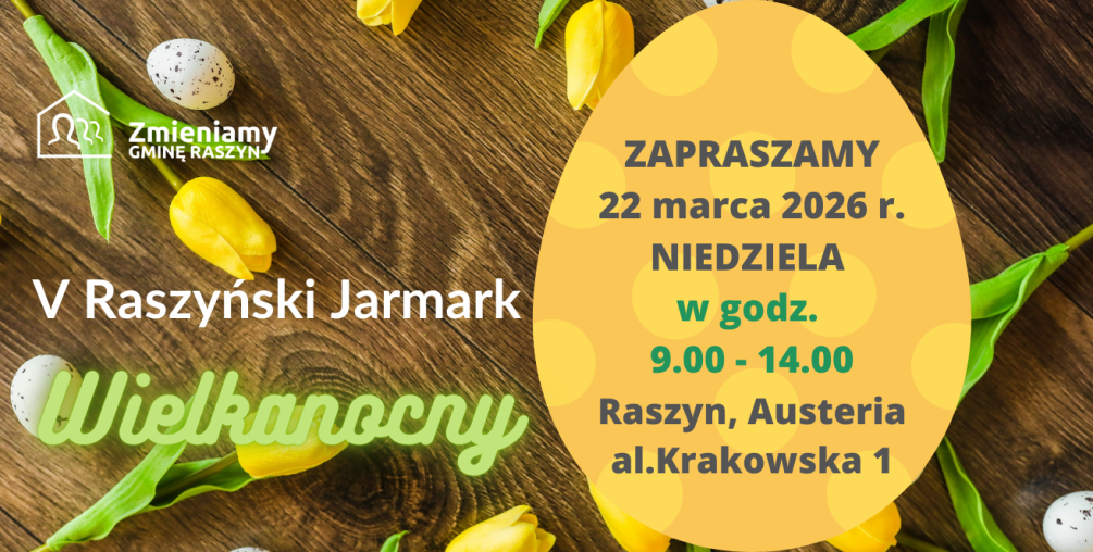 Zapraszamy na V Jarmark Wielkanocny w Raszynie