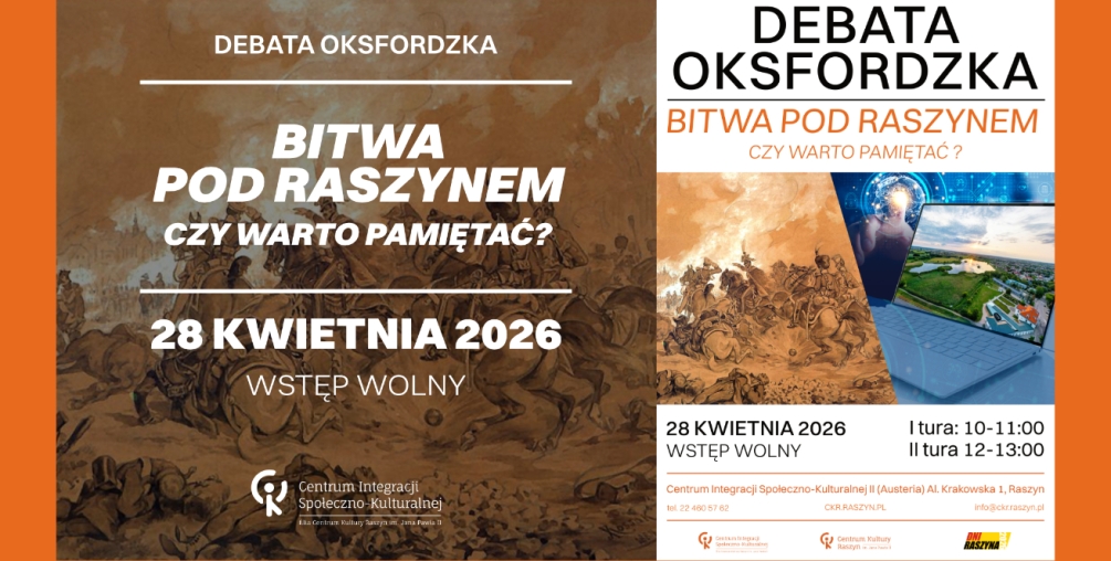 Bitwa pod Raszynem - Debata oxfordzka 