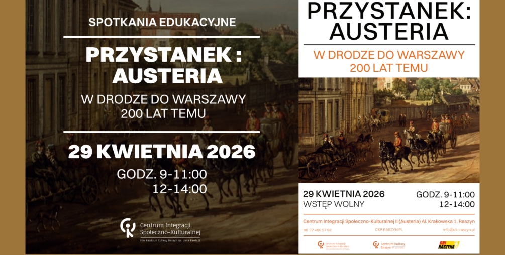 Przystanek Austeria: W drodze do Warszawy 200 lat temu