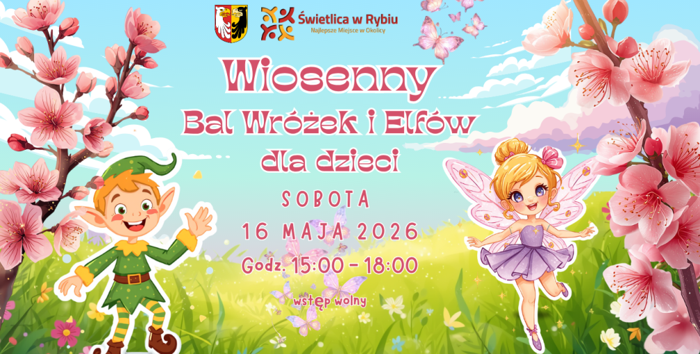 Wiosenny Bal Wróżek i Elfów