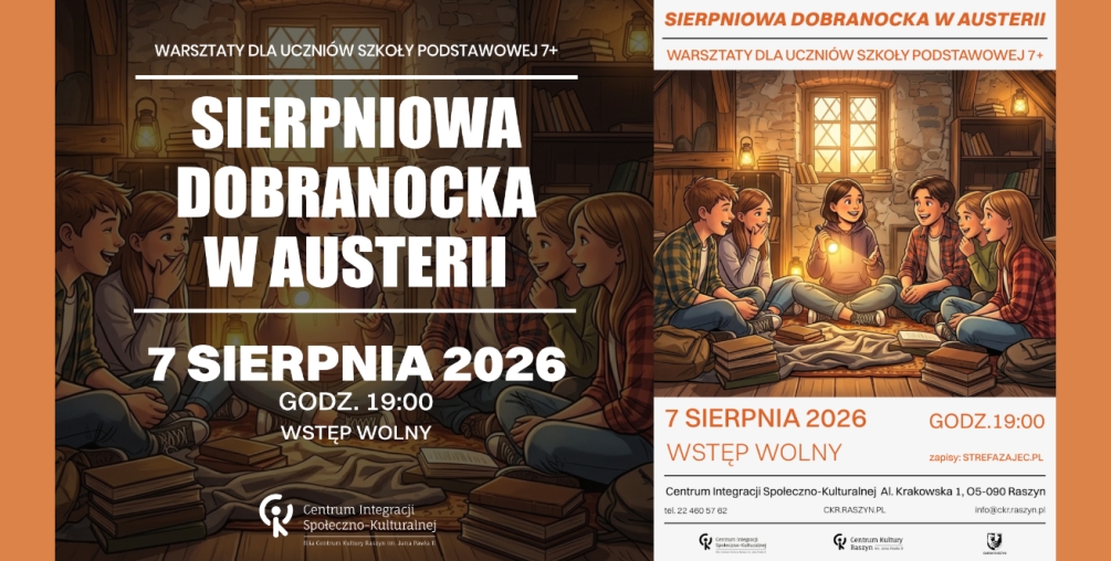 Sierpniowa Dobranocka w Austerii