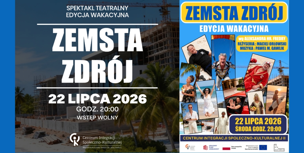 Zemsta-Zdrój – edycja wakacyjna  