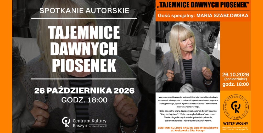 WYKŁAD RUTW: Tajemnice Dawnych Piosenek - Maria Szabłowska