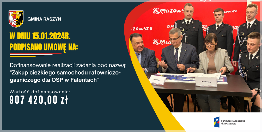 Plakat: Dofinansowanie na zakup ciężkiego samochodu ratowniczo-gaśniczego dla OSP Falenty