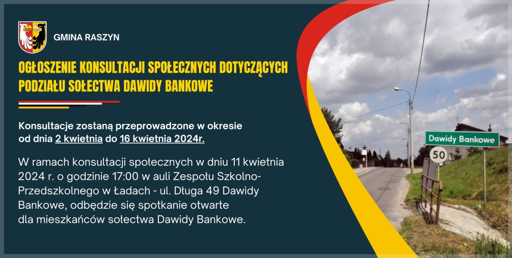 Ogłoszenie konsultacji społecznych dotyczących podziału sołectwa Dawidy Bankowe