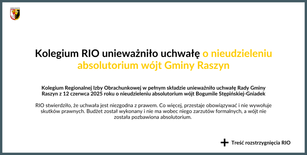 Kolegium RIO unieważniło uchwałę Rady Gminy o nieudzieleniu absolutorium Wójt Gminy Raszyn