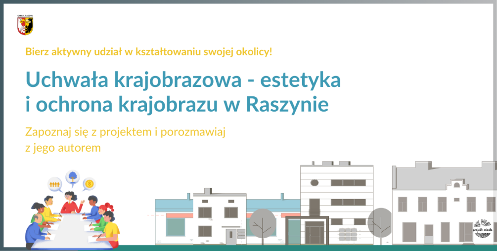 Uchwała krajobrazowa coraz bliżej. Projekt wyłożony do publicznego wglądu. Przed nami dyżury autora i czas na uwagi