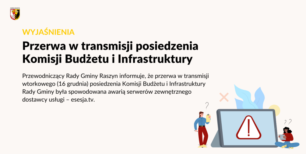 Przerwa w transmisji posiedzenia Komisji Budżetu i Infrastruktury