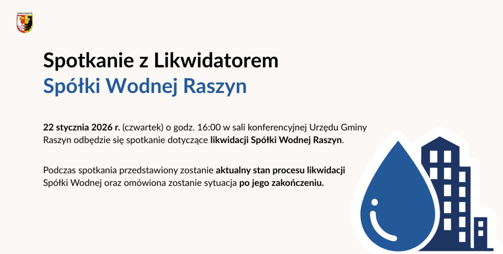 Spotkanie z Likwidatorem Spółki Wodnej Raszyn