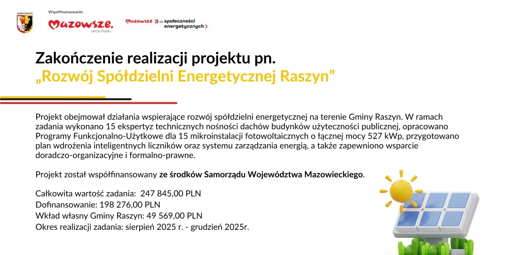 Zakończenie realizacji zadania pn. „Rozwój Spółdzielni Energetycznej Raszyn”