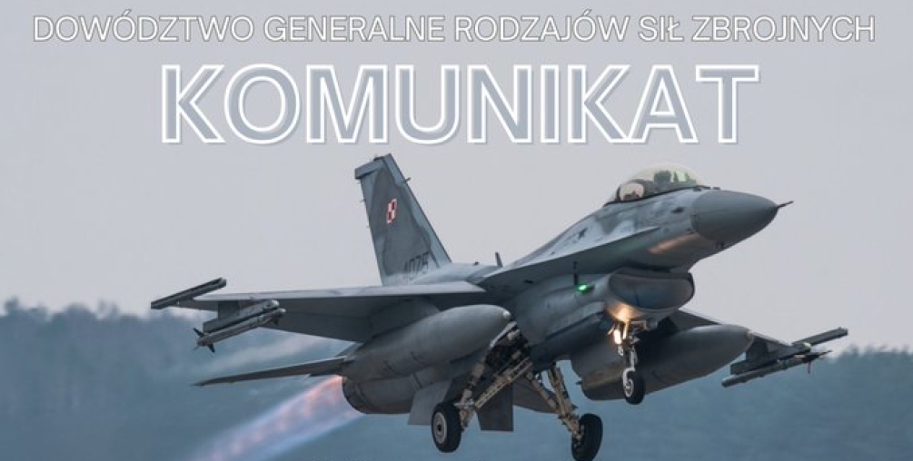 KOMUNIKAT DOWÓDZTWA GENERALNEGO RODZAJÓW SIŁ ZBROJNYCH - Planowe loty z przekroczeniem bariery dźwięku